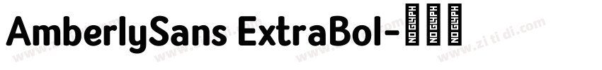 AmberlySans ExtraBol字体转换